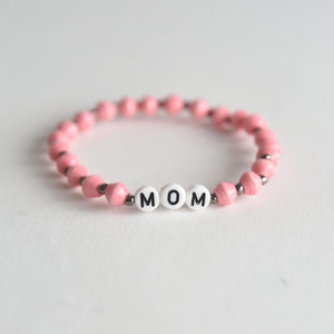 MOM, AUNT, SISTER Bracelets